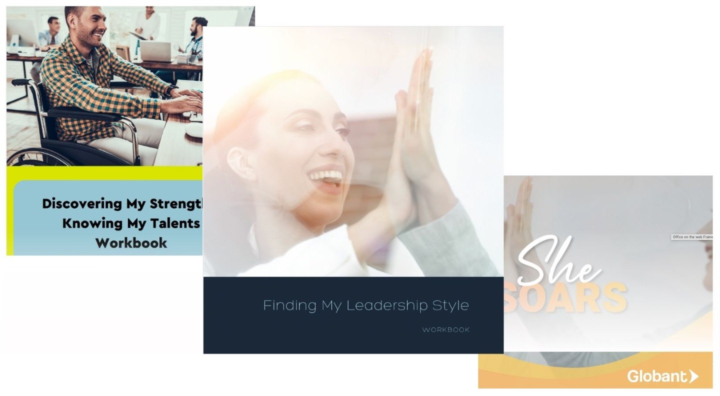 Three leadership course workbooks - Discovering My Strengths & Knowing My Talents workbook, Finding My Leadership Style workbook, and She Soars workbook.